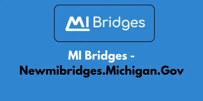 www.michigan.gov/mibridges – Register Your Account