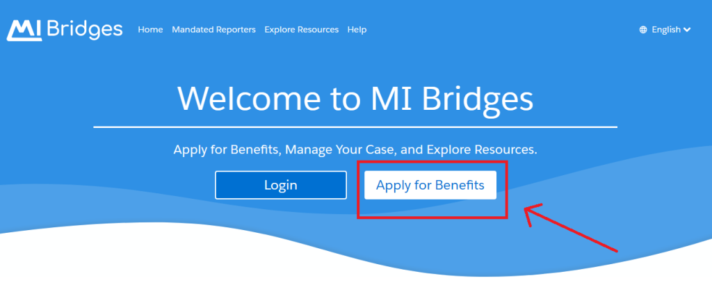 MI Bridges Benefits Apply