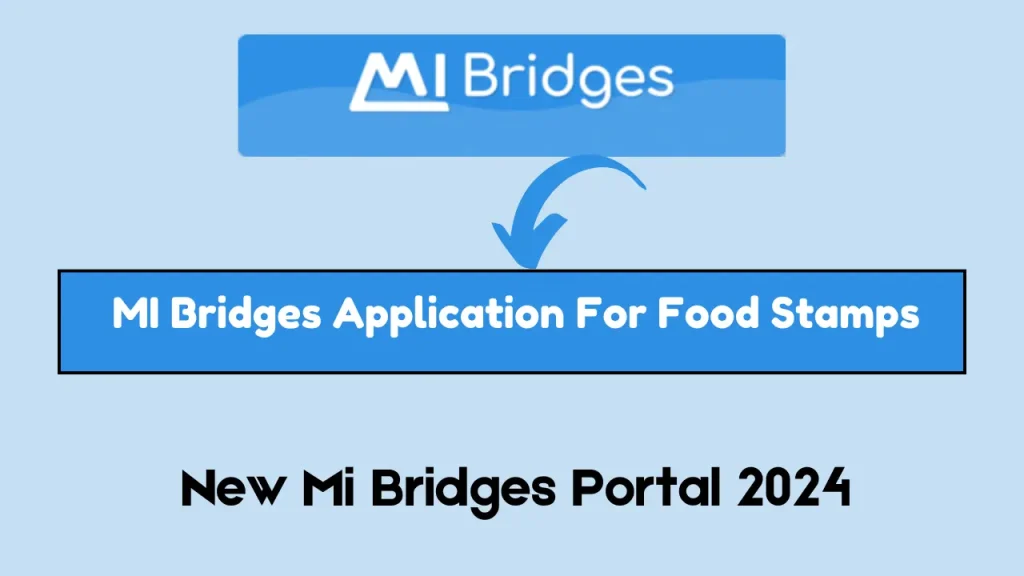 MI Bridges Application For Food Stamps - MI Bridges